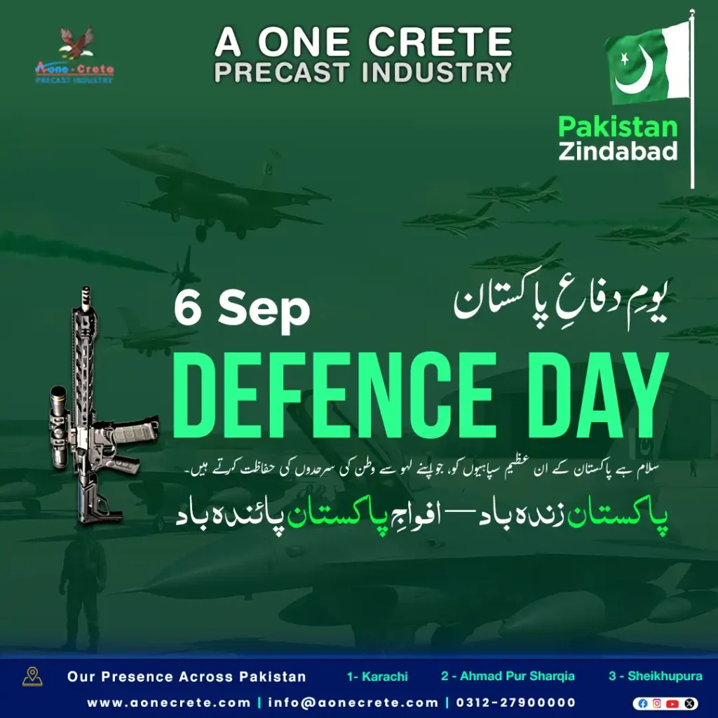 6th September – Defence Day of Pakistan – A ONE CRETE
